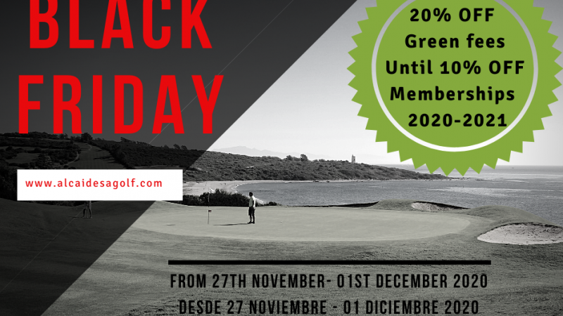  BLACK FRIDAY LLEGA A ALCAIDESA - La Hacienda Alcaidesa Links Golf Resort